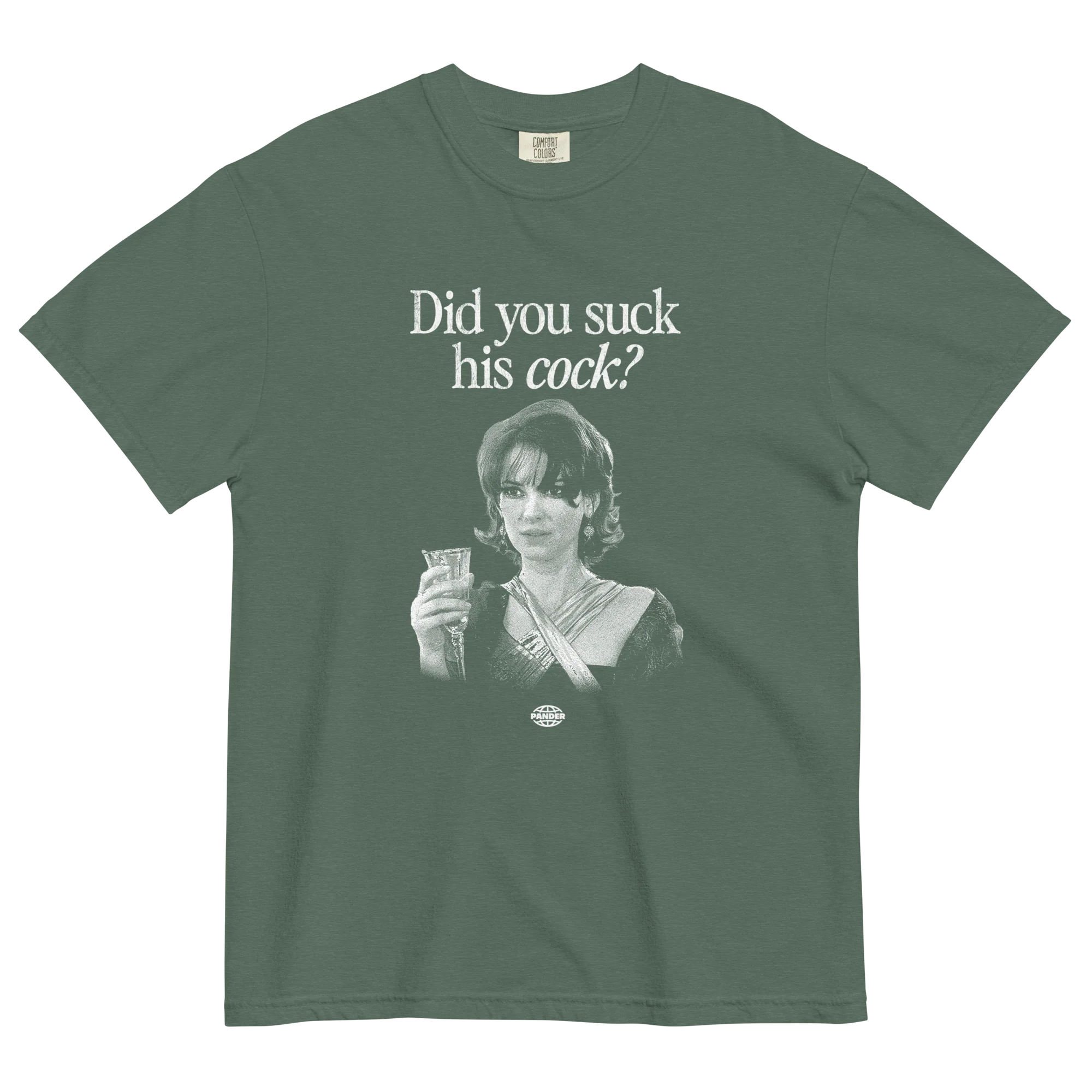 Did you suck his cock? T-Shirt - Image 5