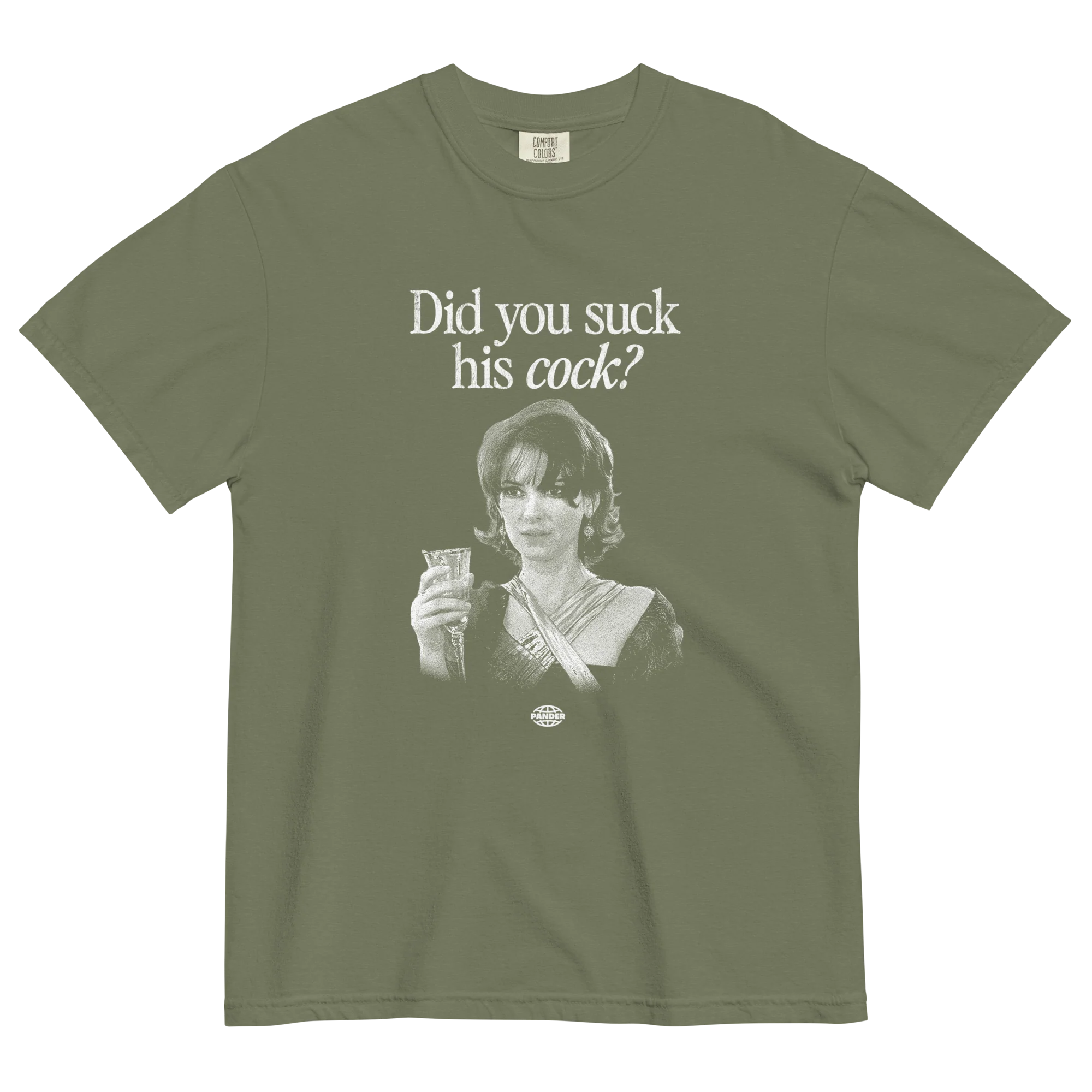 Did you suck his cock? T-Shirt - Image 6