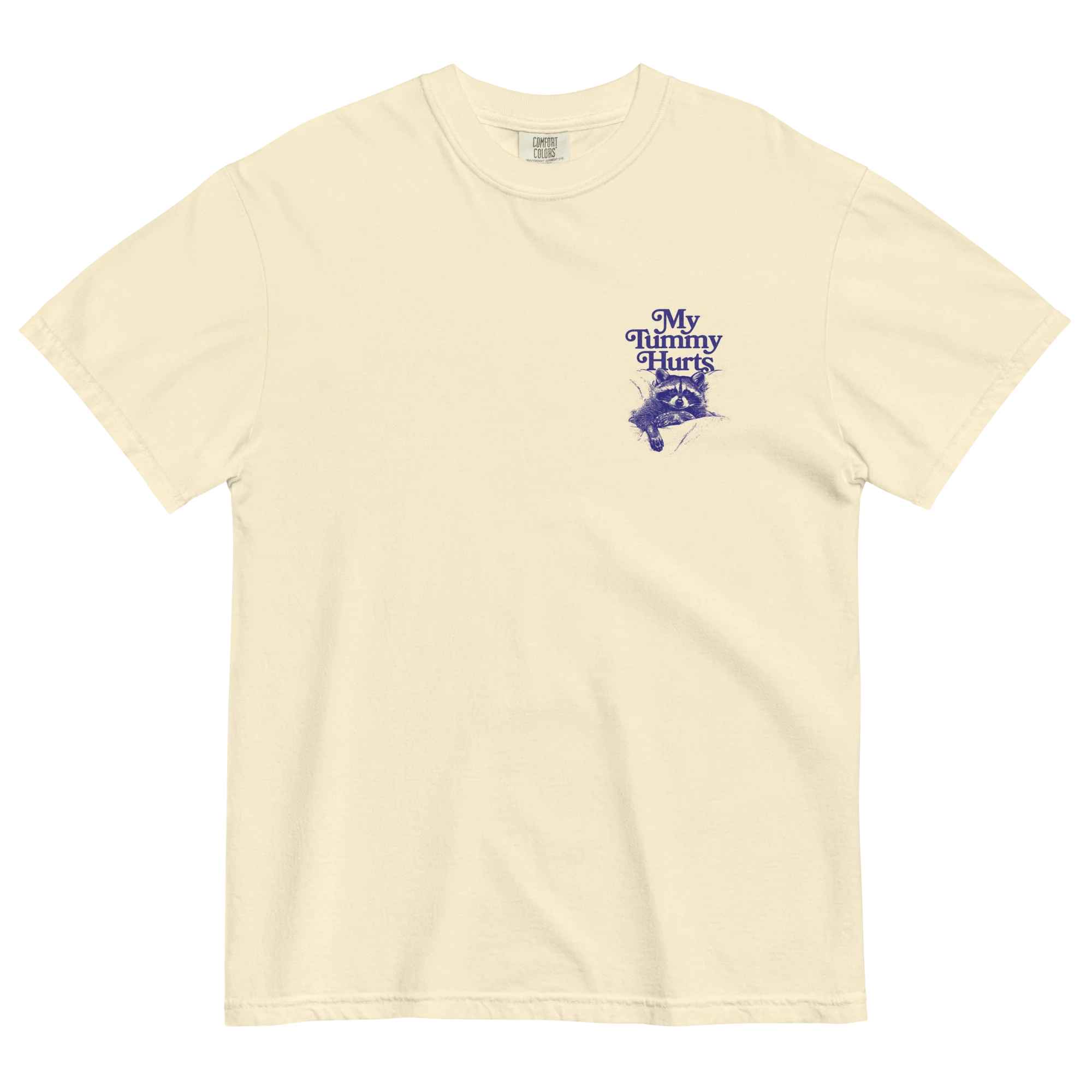 My Tummy Hurts Raccoon T-Shirt - Image 5