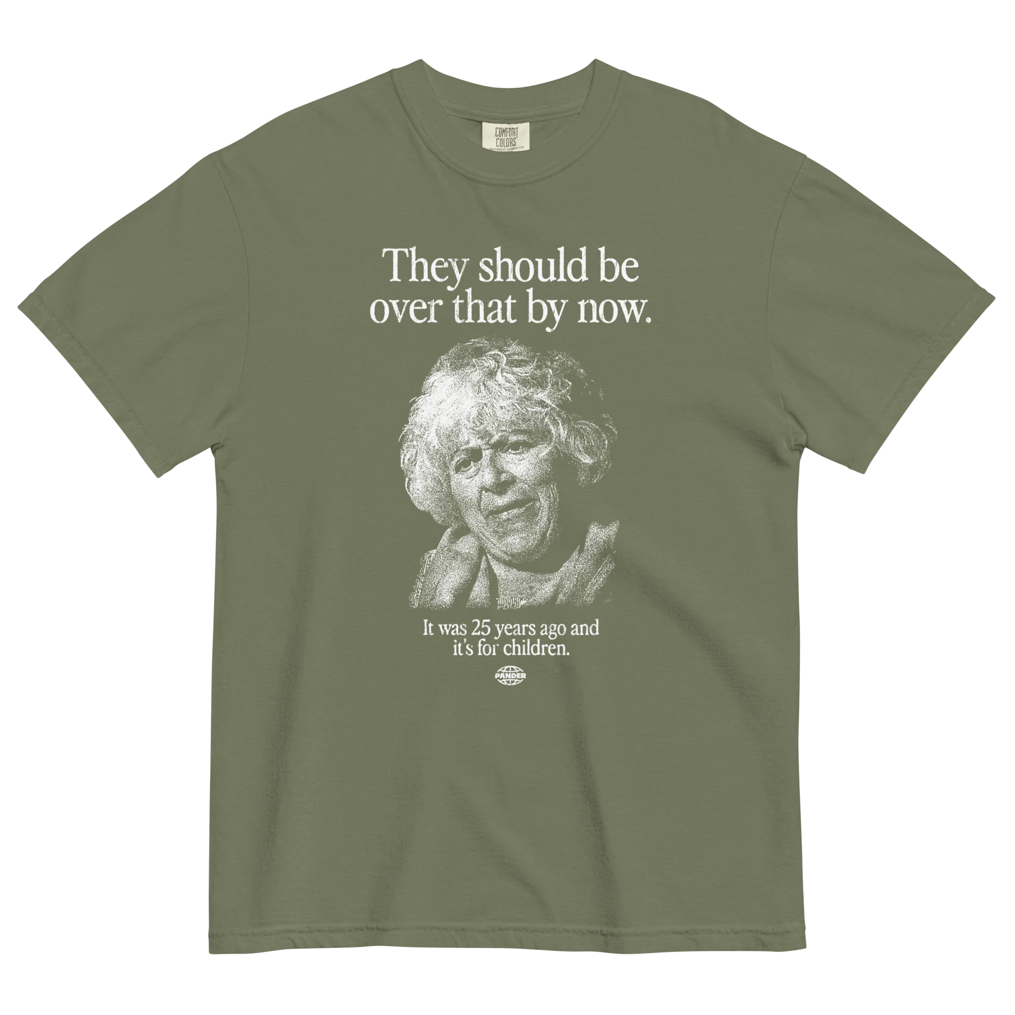 They should be over that by now T-Shirt - Image 6