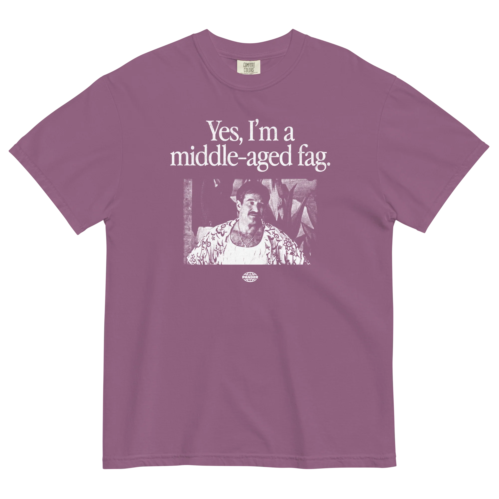 Yes, I'm a Middle Aged Fag T-Shirt - Image 9